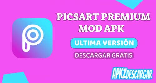 descargar-picsart-premium-mod-apk